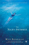 The Night Swimmer (A Novel) by Matt Bondurant, 9781451625301