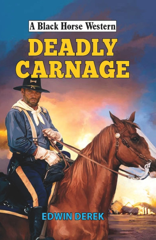 Deadly Carnage by Edwin Derek, 9780719829529