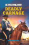 Deadly Carnage by Edwin Derek, 9780719829529