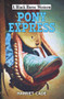 Pony Express by Harriet Cade, 9780719829789