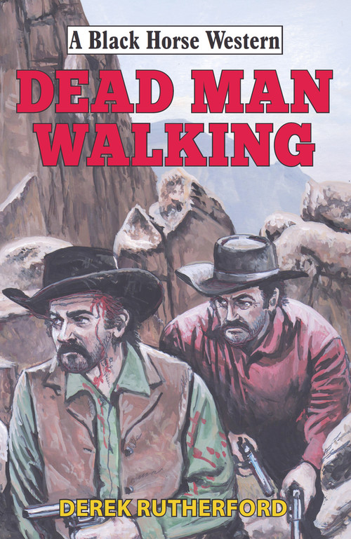 Dead Man Walking - 9780719829840 by Derek Rutherford, 9780719829840