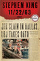 11/22/63 (A Novel) by Stephen King, 9781451627282
