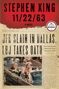 11/22/63 (A Novel) by Stephen King, 9781451627282