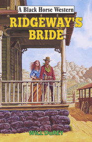 Ridgeway's Bride by Will DuRey, 9780719830136