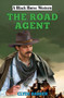 The Road Agent by Clyde Barker, 9780719830198