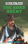 The Road Agent by Clyde Barker, 9780719830198