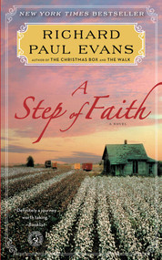 A Step of Faith (A Novel) by Richard Paul Evans, 9781451628302