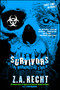 Survivors - 9781451628821 by Z.A. Recht