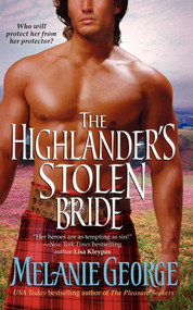The Highlander's Stolen Bride by Melanie George, 9781451631838
