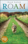 Roam (A Novel with Music) by Alan Lazar, 9781451632910
