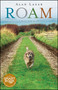 Roam (A Novel with Music) by Alan Lazar, 9781451632910