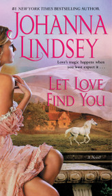 Let Love Find You by Johanna Lindsey, 9781451633283