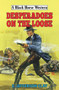 Desperadoes on the Loose by E Jefferson Clay, 9780719831140
