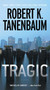 Tragic - 9781451635560 by Robert K. Tanenbaum, 9781451635560