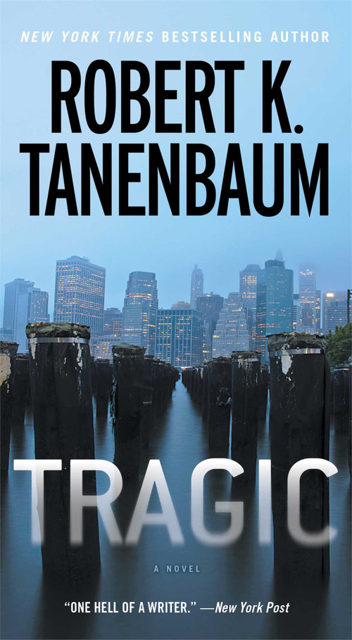 Tragic - 9781451635560 by Robert K. Tanenbaum, 9781451635560