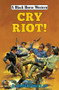 Cry Riot! by E Jefferson Clay, 9780719831225