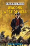 Wagons West of Hell by Cole Shelton, 9780719831256