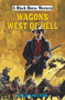 Wagons West of Hell by Cole Shelton, 9780719831256