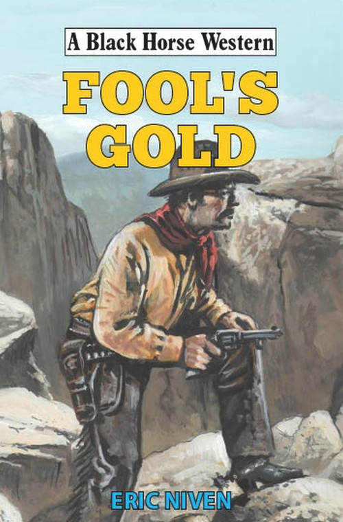 Fool's Gold by Eric Niven, 9780719831270