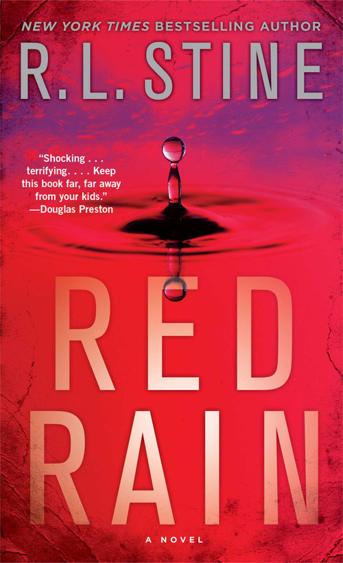 Red Rain (A Novel) by R.L. Stine, 9781451636130