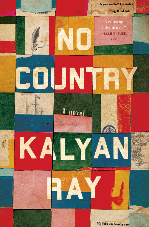 No Country (A Novel) by Kalyan Ray, 9781451636383