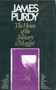 The House of the Solitary Maggot by James Purdy, 9780720606621