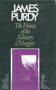 The House of the Solitary Maggot by James Purdy, 9780720606621