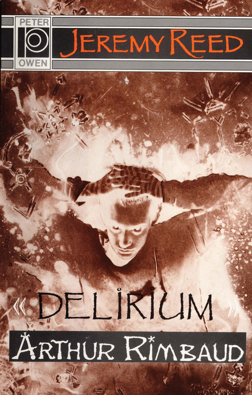 Delirium - 9780720608250 by Jeremy Reed, 9780720608250