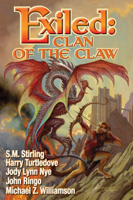 Exiled: Clan of the Claw by John Ringo, Harry Turtledove, 9781451637885