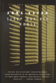 Sleep Has His House by Anna Kavan, 9780720611298