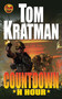 Countdown: H Hour by Tom Kratman, 9781451637939