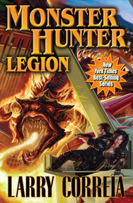 Monster Hunter Legion by Larry Correia, 9781451637960