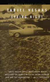 Spring Night by Tarjei Vesaas, Elizabeth Rokkan, 9780720611892