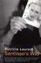 Santiago's Way by Patricia Laurent, Geoff Hargreaves, 9780720611908