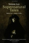 Supernatural Tales by Vernon Lee, L. Cooper Willis, 9780720611946
