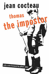 Thomas the Impostor by Jean Cocteau, Gilbert Adair, 9780720612523