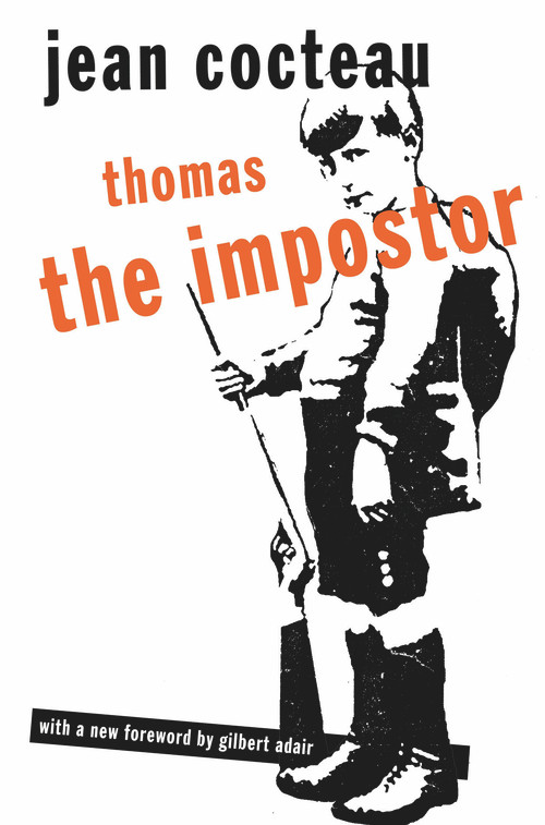 Thomas the Impostor by Jean Cocteau, Gilbert Adair, 9780720612523
