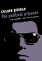 The Political Prisoner by Cesare Pavese, W. J. Strachan, Nick Johnstone, 9780720612622