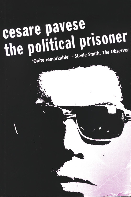 The Political Prisoner by Cesare Pavese, W. J. Strachan, Nick Johnstone, 9780720612622