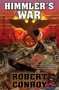 Himmler's War - 9781451638486 by Robert Conroy, 9781451638486