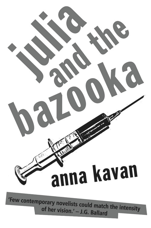 Julia and the Bazooka by Anna Kavan, Virginia Ironside, 9780720613285