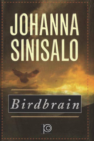 Birdbrain by Johanna Sinisalo, 9780720613438