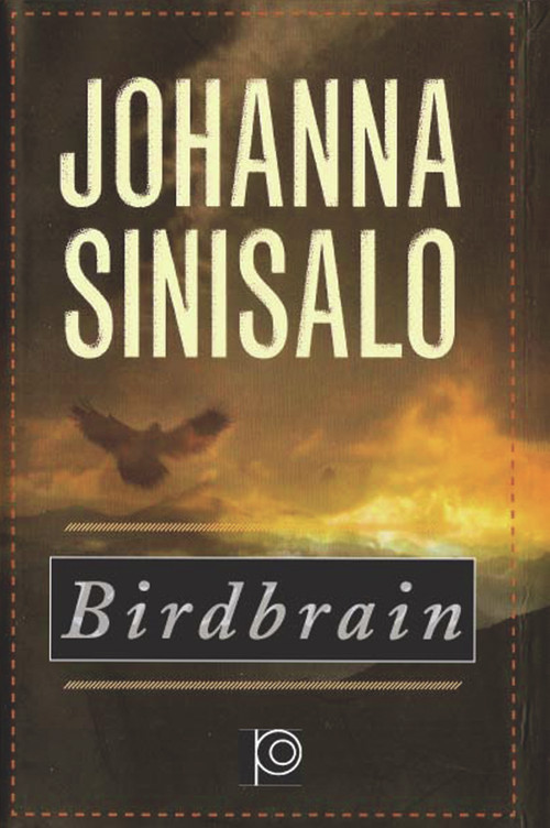 Birdbrain by Johanna Sinisalo, 9780720613438