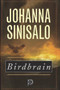 Birdbrain by Johanna Sinisalo, 9780720613438