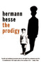 The Prodigy by Hermann Hesse, 9780720614299