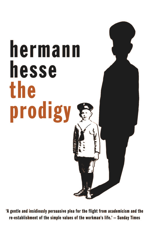 The Prodigy by Hermann Hesse, 9780720614299