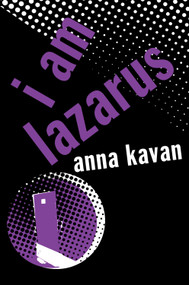 I Am Lazarus by Anna Kavan, 9780720614930