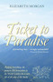 Ticket to Paradise by Elizabeth Morgan, 9780720618617