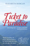 Ticket to Paradise by Elizabeth Morgan, 9780720618617
