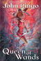 Queen of Wands by John Ringo, 9781451639179